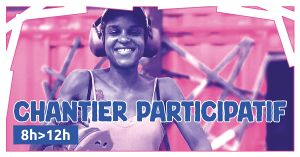 Chantier-participatif eventFB générique06.jpg