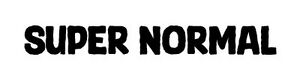 Super normal.jpg